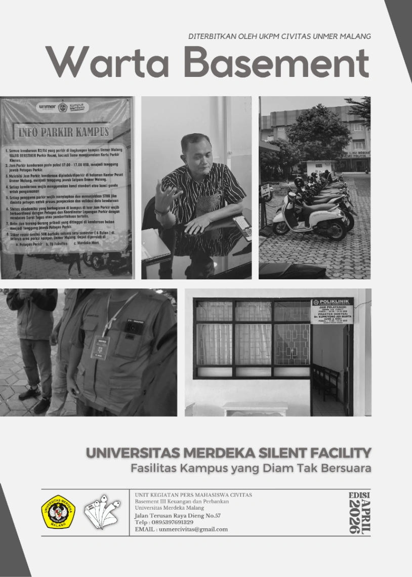 UNIVERSITAS MERDEKA SILENT FACILITY: Fasilitas Kampus yang Diam Tak Bersuara